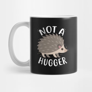 Hedgehog Not a Hugger Mug